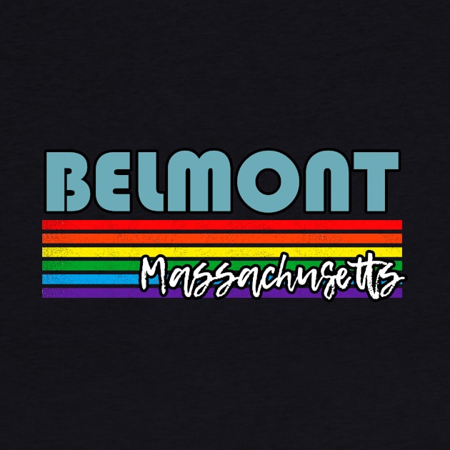 Belmont Massachusetts Pride Shirt Belmont LGBT Gift LGBTQ Supporter Tee Pride Month Rainbow Pride Parade by NickDezArts